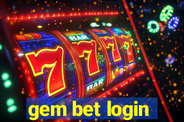 gem bet login